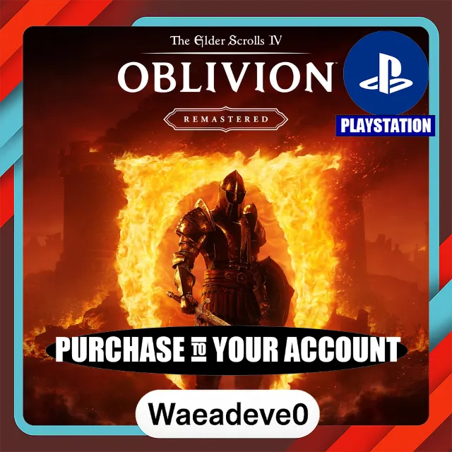 The Elder Scrolls IV: Oblivion Remastered – PlayStation (PSN) – Purchase in Your Acco