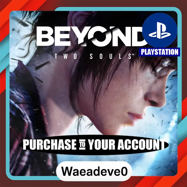 BEYOND: Two Souls™ – PlayStation (PSN) – Purchase in Your Account