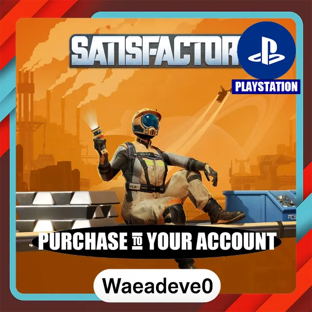 Satisfactory – PlayStation (PSN) – Purchase in Your Account