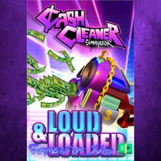☀️Cash Cleaner Simulator - LOUD &amp; LOADED XBOX DLC