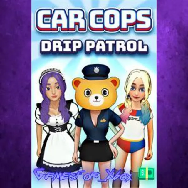 ☀️Car Cops Drip Patrol XBOX DLC