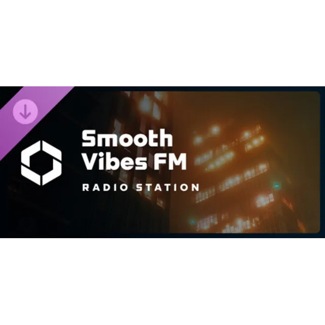 Cities: Skylines II - Smooth Vibes FM DLC * STEAM RU ⚡