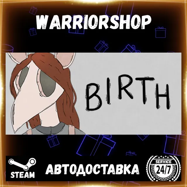 Birth Выбор Региона Стим STEAM GIFT АВТО 24/7 ГАРАНТИЯ