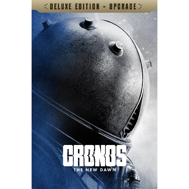 Cronos The New Dawn  Deluxe Edition Upgrade