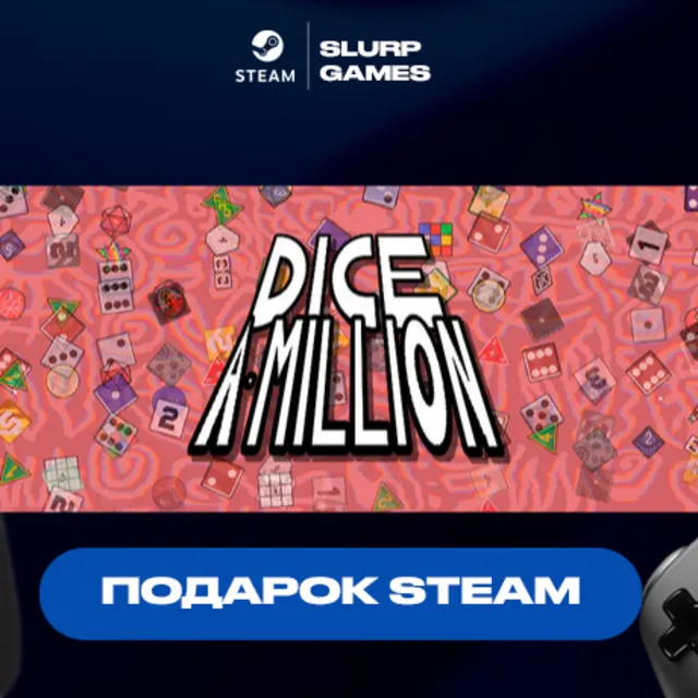 🖤Dice A Million STEAM GIFT🖤