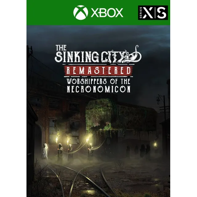 The Sinking City Remastered  Worshippers of the Necronomicon XBOX