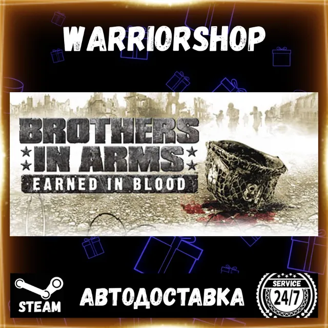 Brothers in Arms: Earned in Blood™ Выбор Региона Стим STEAM GIFT АВТО 24/7 ГАРАНТИЯ