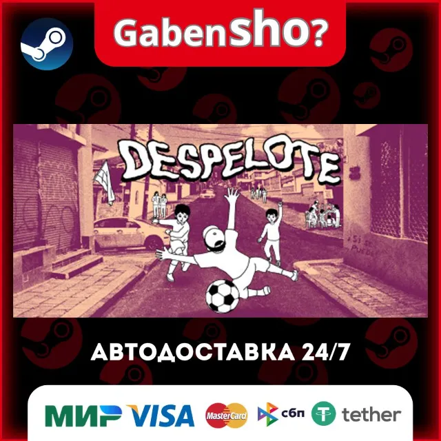 despelote СТИМ Steam Gift