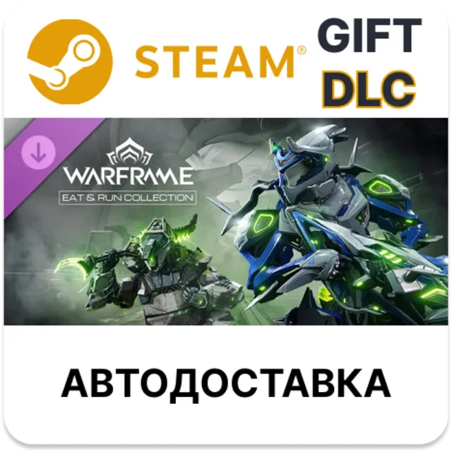 Warframe: Коллекция «Ешь и беги STEAM DLC RU KZ UA BY TR AR СНГ Автодоставка