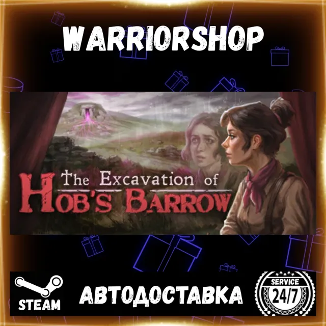 The Excavation of Hob's Barrow Выбор Региона Стим STEAM GIFT АВТО 24/7 ГАРАНТИЯ