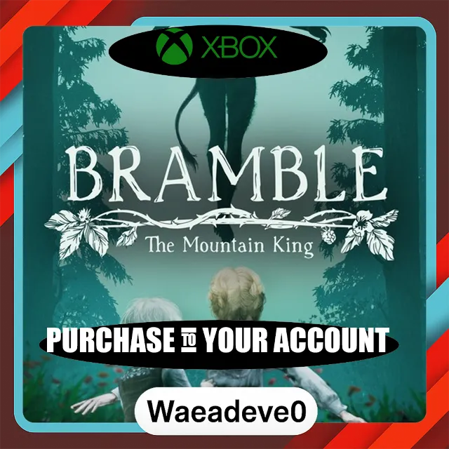 Bramble: The Mountain King Xbox – Purchase for Your Account