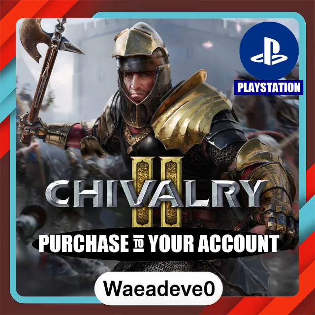 Chivalry 2 PS4 &amp; PS5 – PlayStation (PSN) – Purchase in Your Account