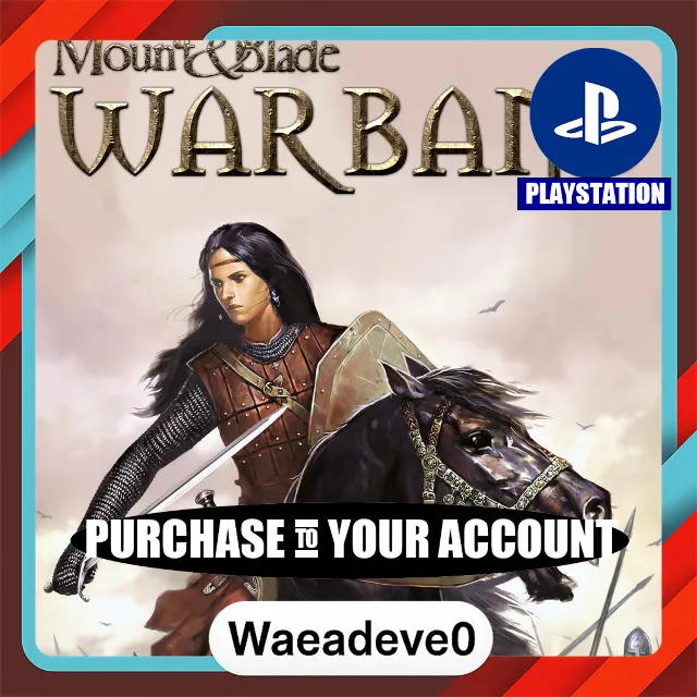 Mount &amp; Blade: Warband – PlayStation (PSN) – Purchase in Your Account