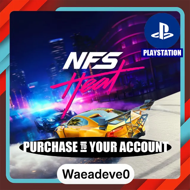 Need for Speed™ Heat – PlayStation (PSN) – Purchase in Your Account