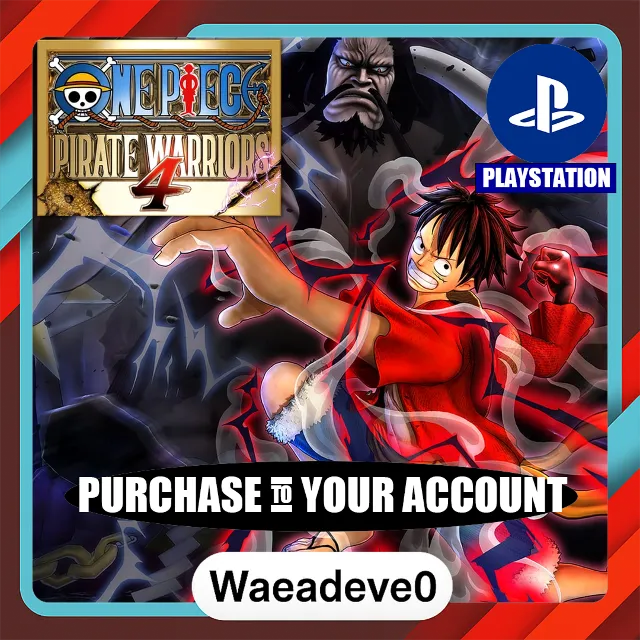 ONE PIECE: PIRATE WARRIORS 4 – PlayStation (PSN) – Purchase in Your Account