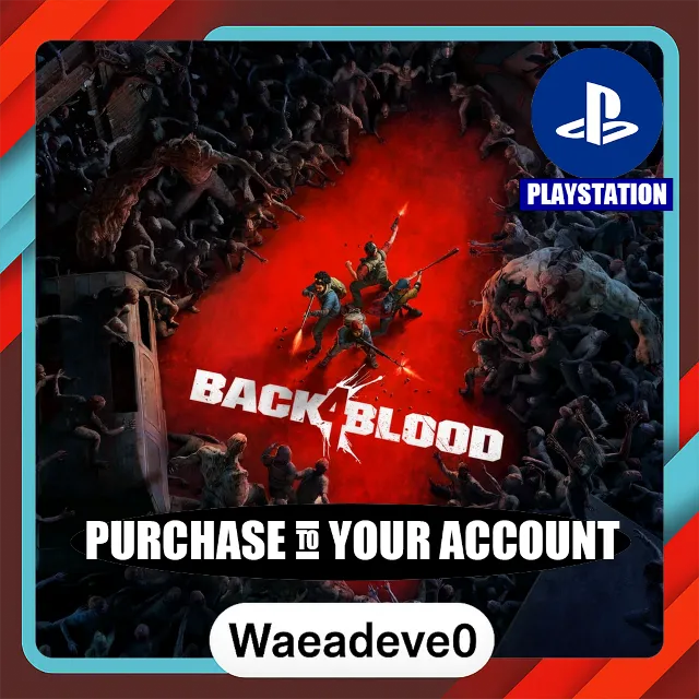 Back 4 Blood: Standard Edition PS4 &amp; PS5 – PlayStation (PSN) – Purchase in Your Accou