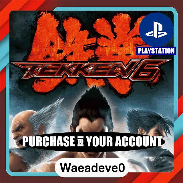 Tekken 6 PS4™ &amp; PS5® – PlayStation (PSN) – Purchase in Your Account