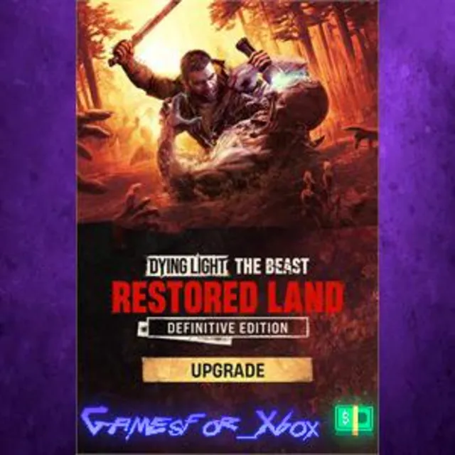 ☀️Dying Light The Beast Restored Land Definitive Upgrade XBOX DLC