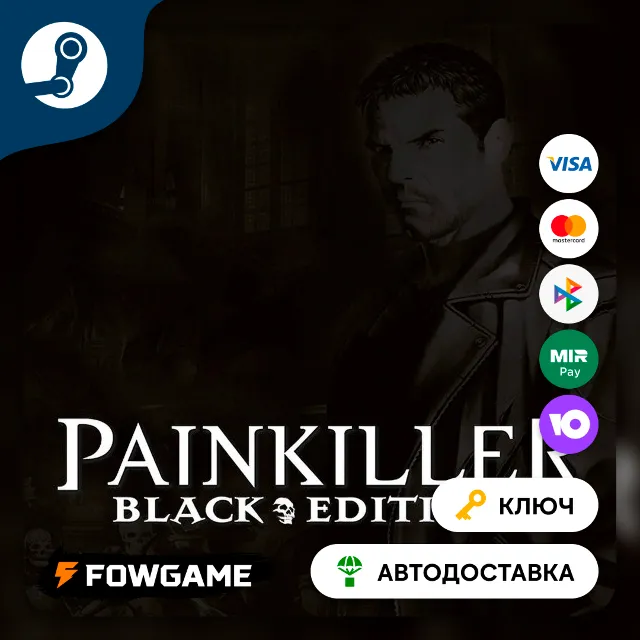 🔵 Painkiller: Black Edition (РУ+СНГ) 🔑КЛЮЧ STEAM