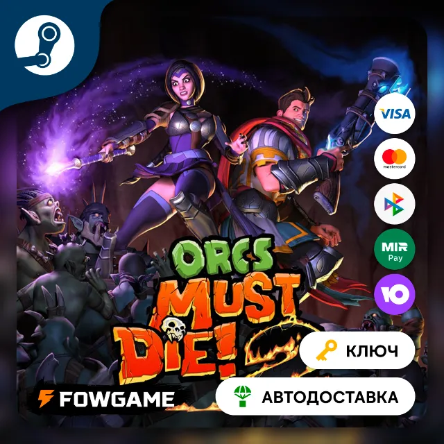🔵 Orcs Must Die! (РУ+СНГ) 🔑КЛЮЧ STEAM