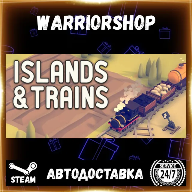 Islands &amp; Trains Выбор Региона Стим STEAM GIFT АВТО 24/7 ГАРАНТИЯ