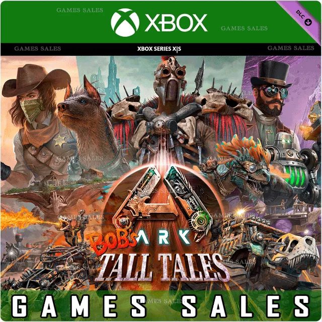 ✅❤️ARK: BOB'S TALL TALES❤️XBOX|XS+PC WIN🔑КЛЮЧ✅