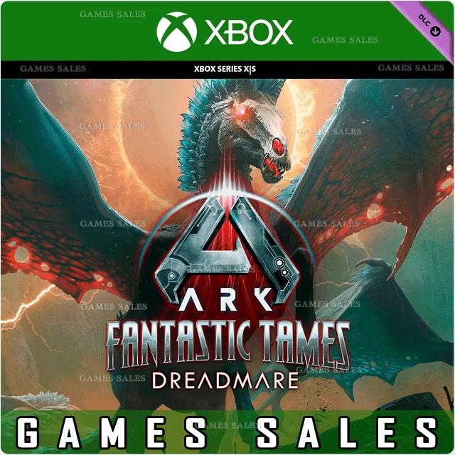 ✅❤️ARK FANTASTIC TAMES - DREADMARE❤️XBOX|XS+PC WIN🔑КЛЮЧ✅