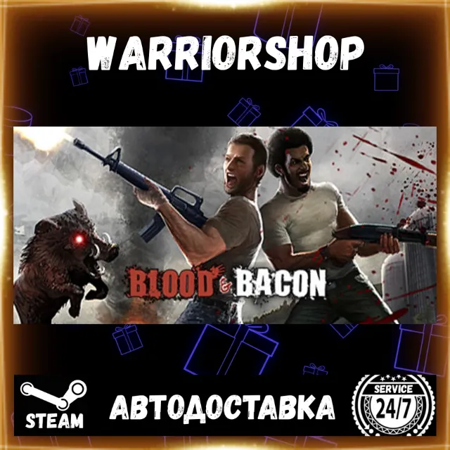 Blood and Bacon Выбор Региона Стим STEAM GIFT АВТО 24/7 ГАРАНТИЯ