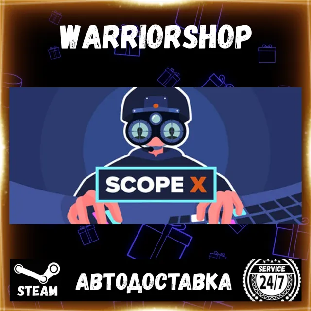 Scope X Выбор Региона Стим STEAM GIFT АВТО 24/7 ГАРАНТИЯ