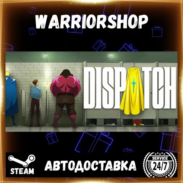 Dispatch Выбор Региона Стим STEAM GIFT АВТО 24/7 ГАРАНТИЯ