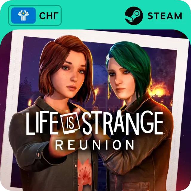 LIFE IS STRANGE: REUNION STEAM GLOBAL, КРОМЕ RU АВТО 24/7