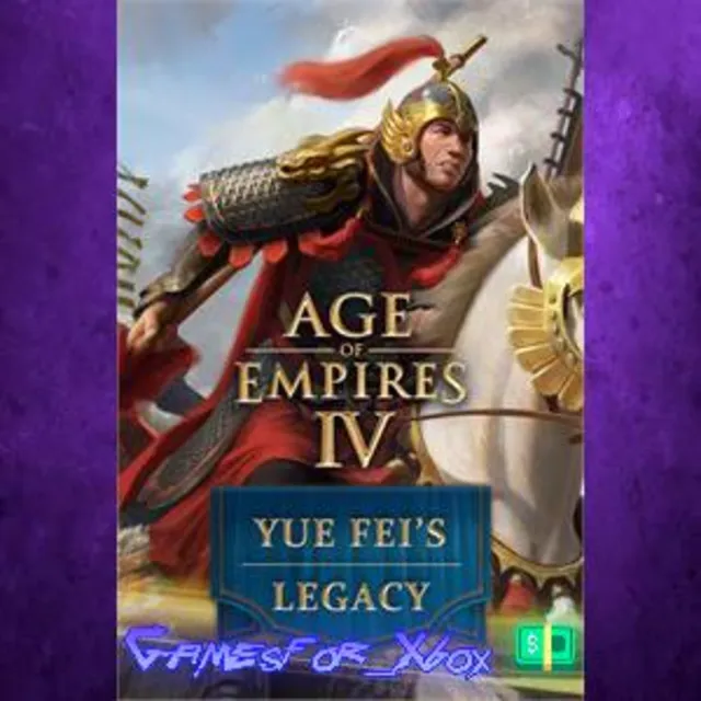 ☀️Age of Empires IV Yue Fei’s Legacy XBOX DLC