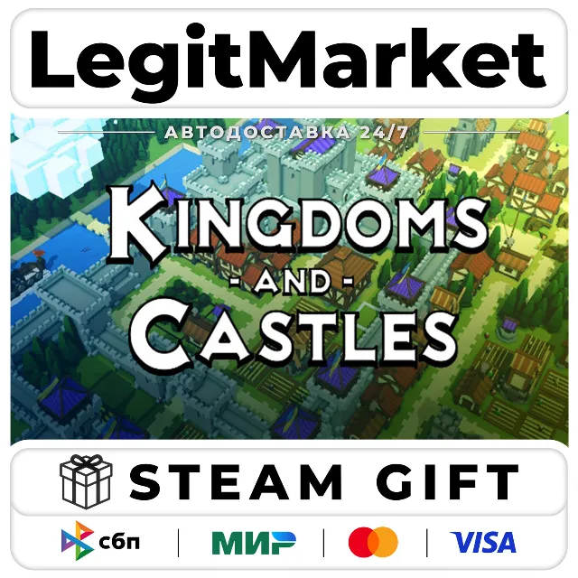 Kingdoms and Castles / Steam АВТО / РУ + МИР
