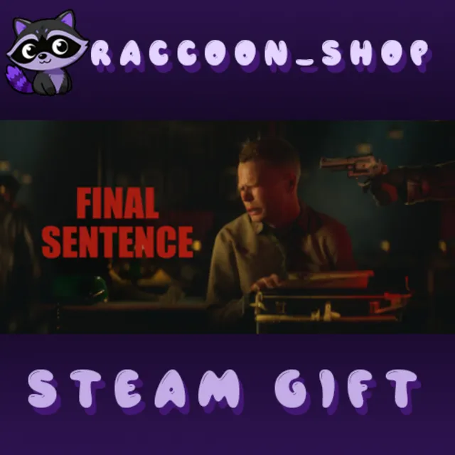 Final Sentence * STEAM RU*KZ*UA*СНГ🔥