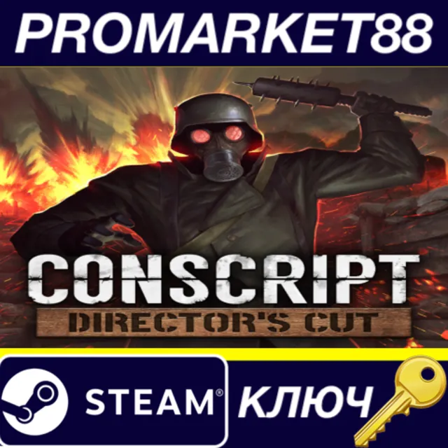 CONSCRIPT: Director’s Cut Steam КЛЮЧ EU+US