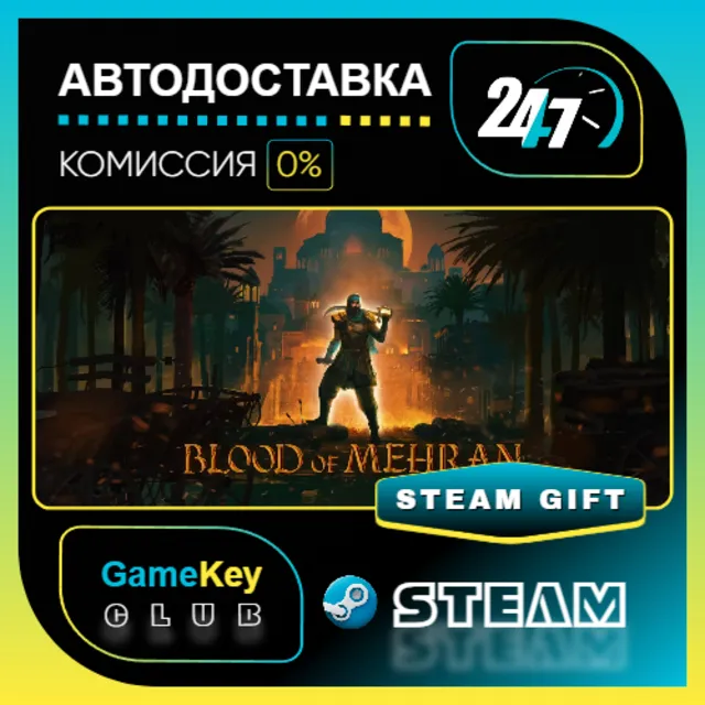 Blood of Mehran / STEAM GIFT / Выбор стран