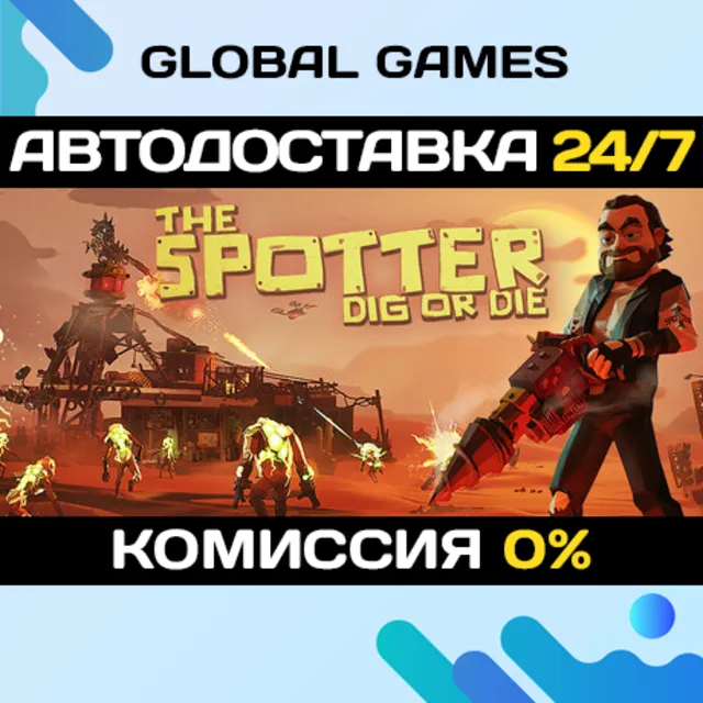 The Spotter: Dig or Die STEAM GIFT 🚀АВТОДОСТАВКА