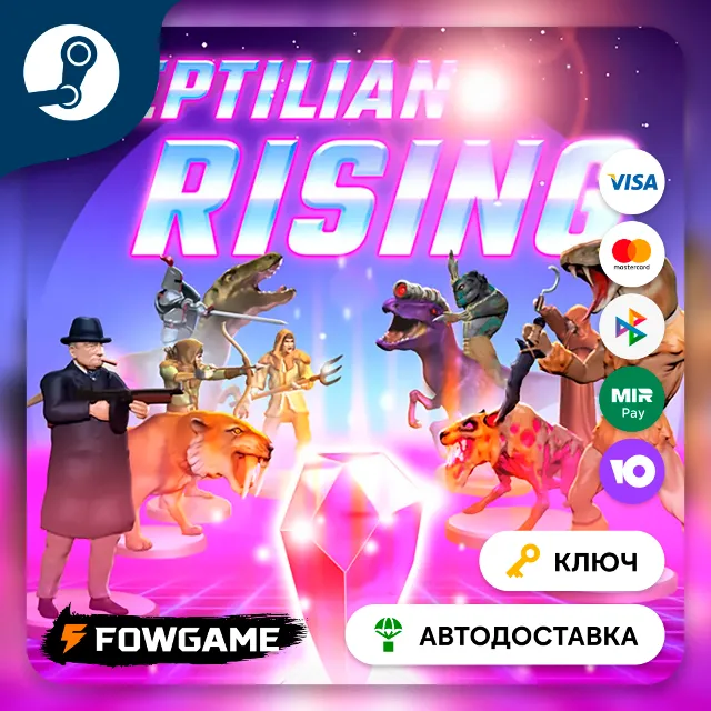 🔵 Reptilian Rising (Весь мир) 🔑КЛЮЧ STEAM