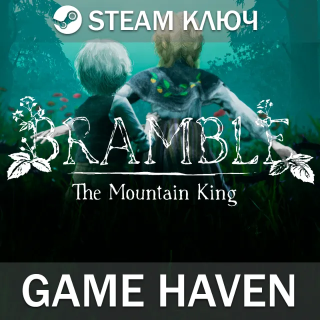 Bramble: The Mountain King 🔑 Steam Ключ РФ+СНГ