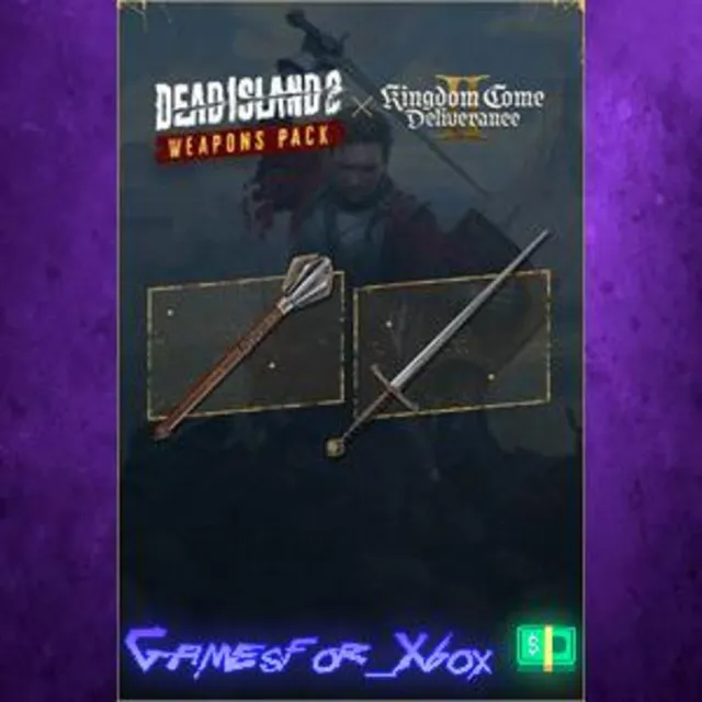 ☀️Dead Island 2 - Kingdom Come Deliverance II Weapons Pack XBOX DLC