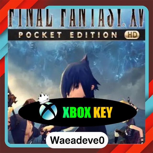 FINAL FANTASY XV POCKET EDITION HD Xbox Live Key TURKEY