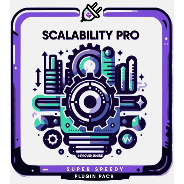 Scalability Pro — плагин производительности WordPress — пожизненная лицензия