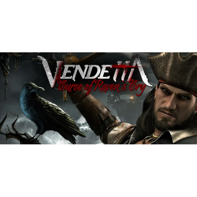 Vendetta - Curse of Raven's Cry Deluxe Edition (STEAM KEY/REGION FREE)