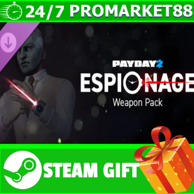 ️ВСЕ СТРАНЫ+РОССИЯ️ PAYDAY 2: Espionage Weapon Pack
