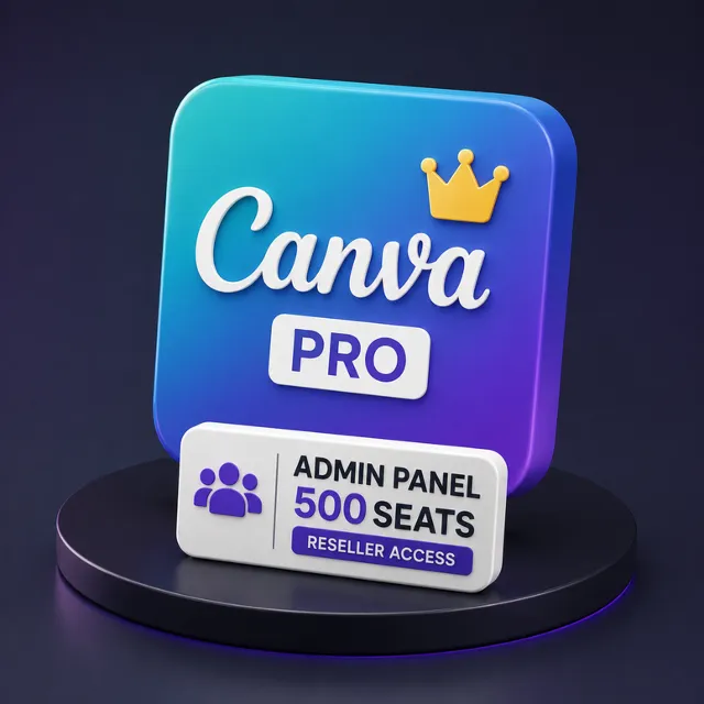 Canva Pro Admin Panel – 500 Seats | Reseller Access