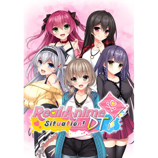 Real Anime Situation! DT (Steam/WW)