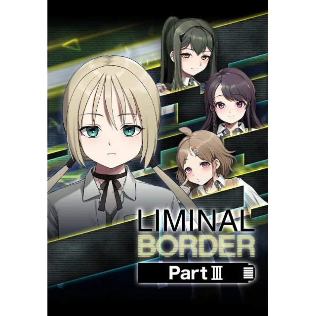 Liminal Border Part III (Steam/WW)