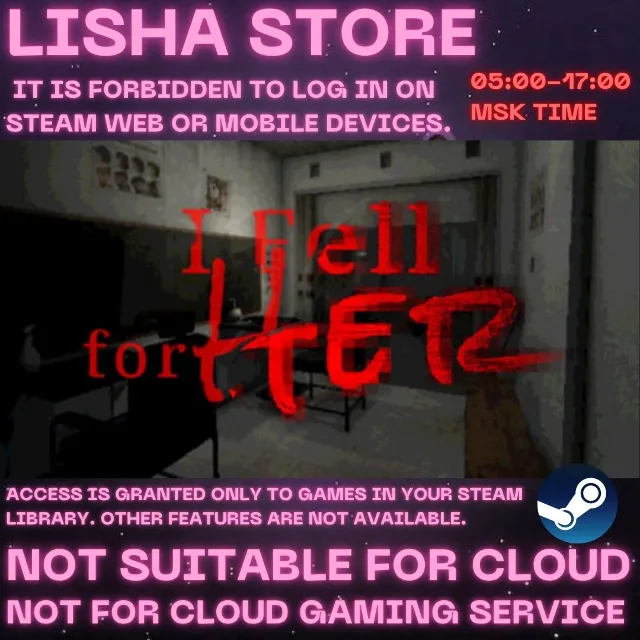 I Fell for Her Стим Оффлайн На 30 или 90 дней