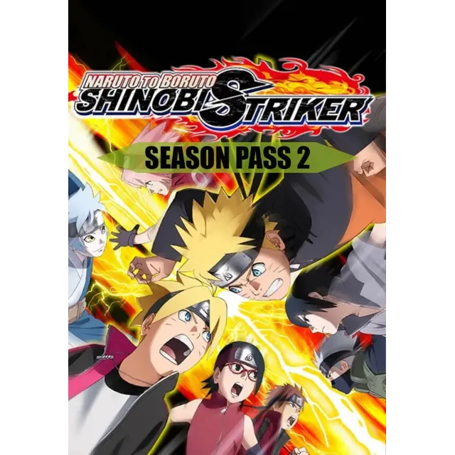 NARUTO TO BORUTO: SHINOBI STRIKER - Season Pass 2 (Steam/RU+CIS)