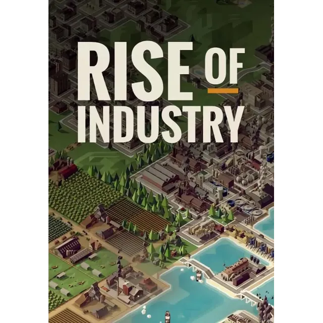 Rise of Industry (Steam/RU+CIS)